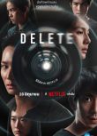 2023泰劇 永久刪除/刪除/Delete 納塔拉·諾帕盧塔亞朋 泰語中字 2碟