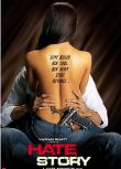 2012印度電影 色欲情仇 Hate Story 印地語中字