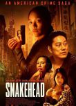 2021美國驚悚犯罪《蛇首/蛇頭/Snakehead》.英語中英雙字