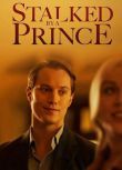 2022美國電影《王子的圈套/stalk by a prince》喬納森·凱茲 英語中字