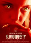 2021加拿大恐怖《嗜血本性/Bloodthirsty》.英語中英雙字